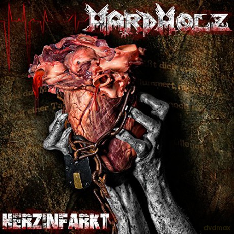 Hardholz: Herzinfarkt [CD]