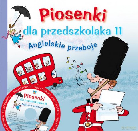 Angielskie przeboje. Piosenki dla przedszkolaka 11 - Agnieszka Kłos-Milewska [KSIĄŻKA]+[CD]