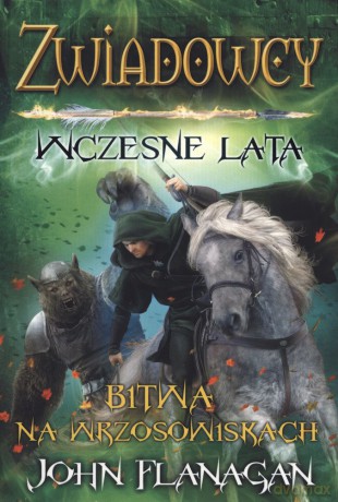 Bitwa na wrzosowiskach. Zwiadowcy wczesne lata (Tom 2) - John Flanagan [KSIĄŻKA]