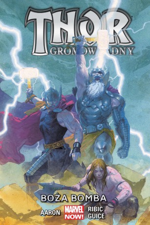 Boża bomba. Thor gromowładny (Tom 2) - Jason Aaron [KOMIKS]