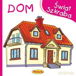 Dom. Świat szkraba - Ernest Błędowski [KSIĄŻKA]