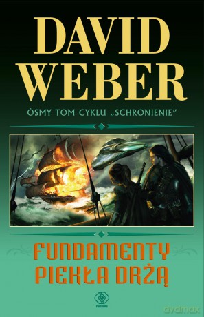 Fundamenty piekła drżą - David Weber [KSIĄŻKA]
