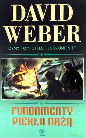 Fundamenty piekła drżą - David Weber [KSIĄŻKA]