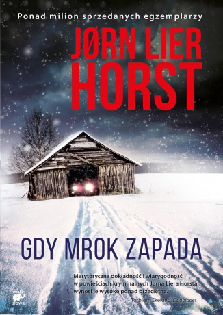 Gdy mrok zapada - Jorn Lier Horst [KSIĄŻKA]