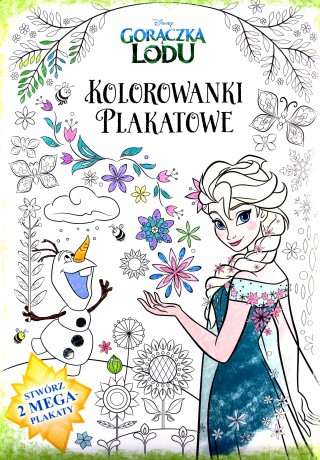 Gorączka lodu. Kolorowanki plakatowe [KSIĄŻKA]