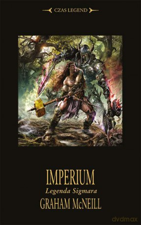Imperium. Legenda Sigmara - Graham Mcneill [KSIĄŻKA]