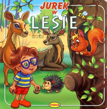 Jurek w lesie - Zofia Kaliska [KSIĄŻKA]