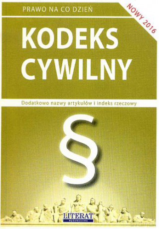 Kodeks cywilny 2016 [KSIĄŻKA]