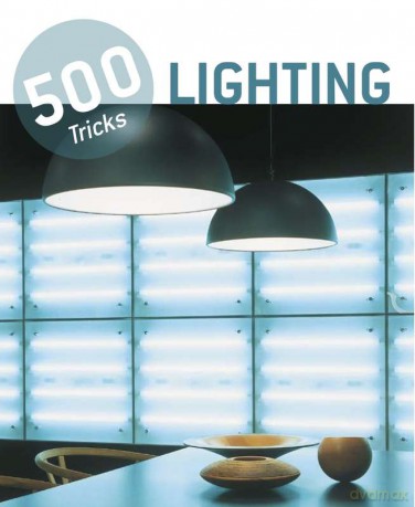Lighting 500 tricks [KSIĄŻKA]