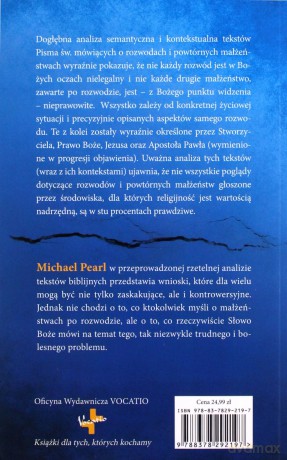 Małżeństwo po rozwodzie. Czy rzeczywiście każde drugie małżeństwo po rozwodzie nie ma bożej akceptacji - Michael Pearl [KSIĄŻKA]