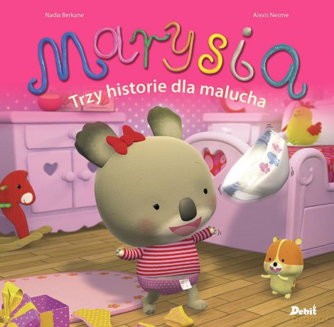 Marysia. Trzy historie dla malucha - Nadia Berkane [KSIĄŻKA]