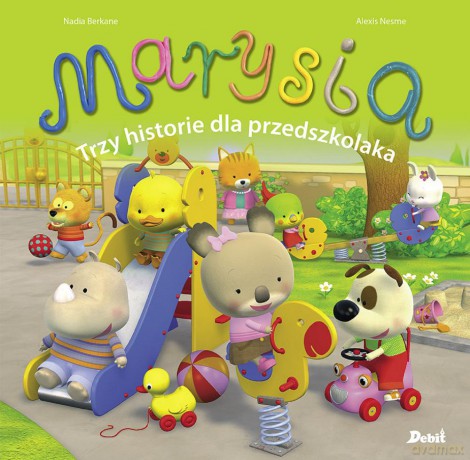 Marysia. Trzy historie dla przedszkolaka - Nadia Berkane [KSIĄŻKA]