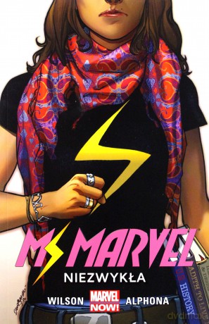 Miss Marvel niezwykła (Tom 1) - G. Willow Wilson [KOMIKS]