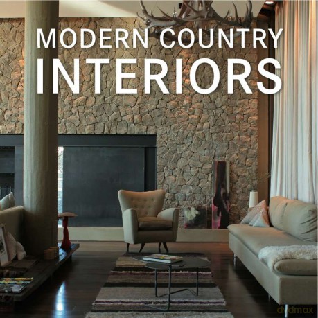 Modern country interiors [KSIĄŻKA]