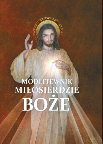Modlitewnik. Miłosierdzie Boże [KSIĄŻKA]