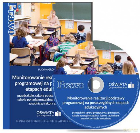 Monitorowanie realizacji podstawy programowej na poszczególnych etapach edukacyjnych - Lucyna Gromiec [KSIĄŻKA]