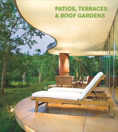 Patios Terraces and roof gardens [KSIĄŻKA]