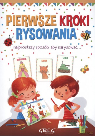 Pierwsze kroki rysowania [KSIĄŻKA]