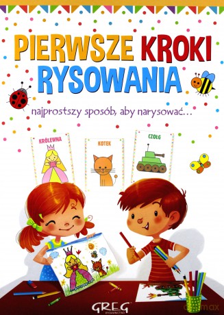 Pierwsze kroki rysowania [KSIĄŻKA]