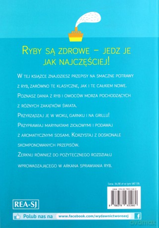 Ryby w naszej kuchni. 200 przepisów na ryby i owoce morza [KSIĄŻKA]