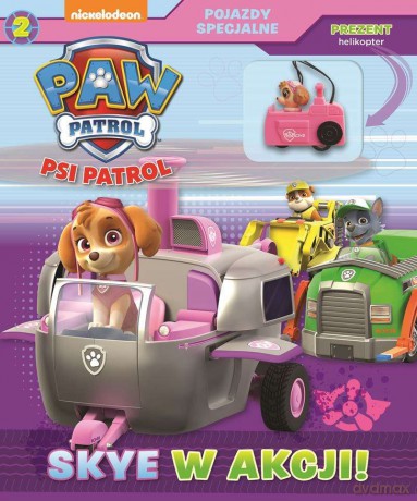 Skye w akcji. Psi patrol pojazdy specjalne (Tom 2) [KSIĄŻKA]