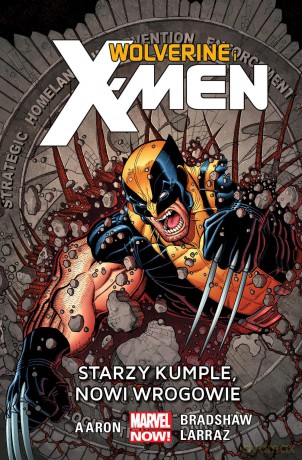 Starzy kumple, nowi wrogowie. Wolverine and the X-Men (Tom 4) - Jason Aaron [KOMIKS]