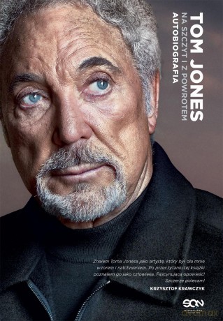 Tom Jones na szczyt i z powrotem. Autobiografia - Tom Jones [KSIĄŻKA]