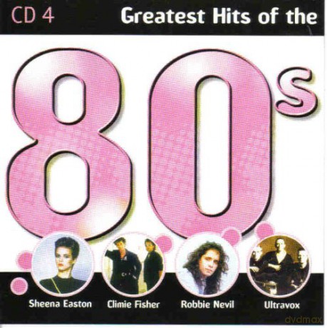 Various Artists (Marillion,P.Young,TalkTalk,Flash&ThePan,TalkingHeads?): Greatest Hits Of The 80\'s-4 [CD]