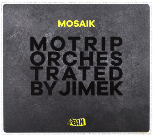 Motrip Orchestrated By Jimek: Mosaik [CD]+[DVD]