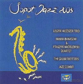 Sopot Jazz Festival 2003 [CD]
