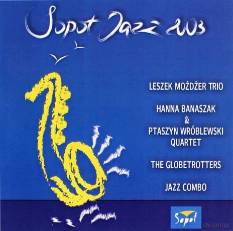 Sopot Jazz Festival 2003 [CD]