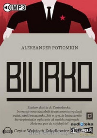 Biurko - Potiomkin Aleksander [AUDIOBOOK]