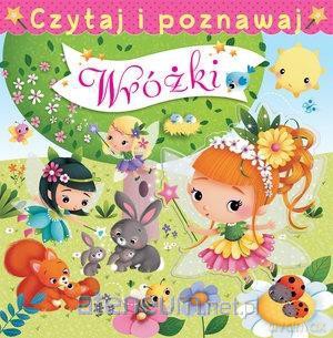 Czytaj i poznawaj. Wróżki - Emilie Beaumont, Nathalie Belineau [KSIĄŻKA]