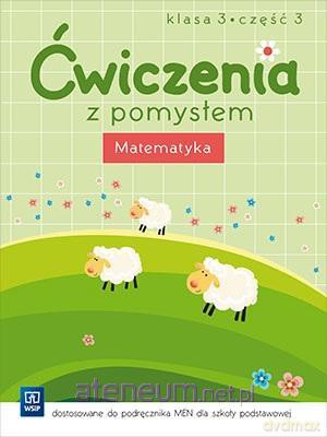 Ćwiczenia z pomysłem. Matematyka 3/3 [KSIĄŻKA]