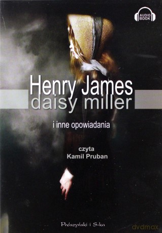 Daisy Miller i inne opowiadania - Henry James [AUDIOBOOK]