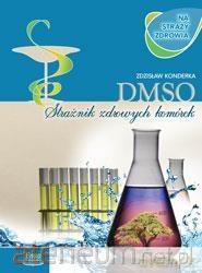 DMSO na straży zdrowia - Danel Rose [KSIĄŻKA]