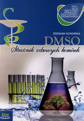 DMSO na straży zdrowia - Danel Rose [KSIĄŻKA]