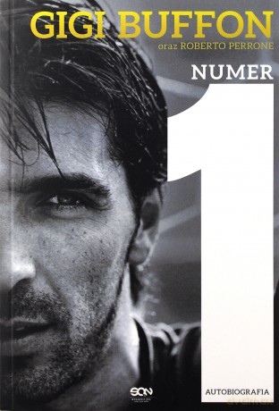 Gigi Buffon. Numer 1 - Gigi Buffon, Roberto Perrone [KSIĄŻKA]