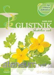 Glistnik na straży zdrowia - Danel Rose [KSIĄŻKA]