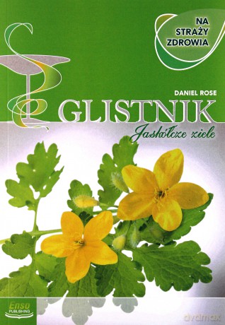 Glistnik na straży zdrowia - Danel Rose [KSIĄŻKA]