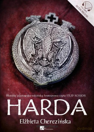 Harda - Elżbieta Cherezińska [AUDIOBOOK]