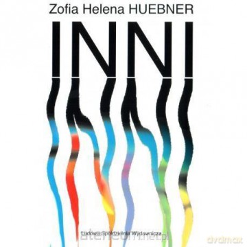 Inni - Zofia Helena Huebner [KSIĄŻKA]