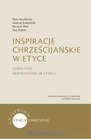 Inspiracje chrześcijańskie w etyce [KSIĄŻKA]