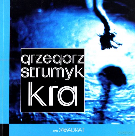 Kra - Grzegorz Strumyk [KSIĄŻKA]