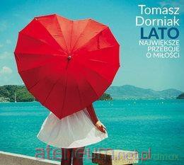 Tomasz Dorniak: Lato. Największe przeboje o miłości [CD]