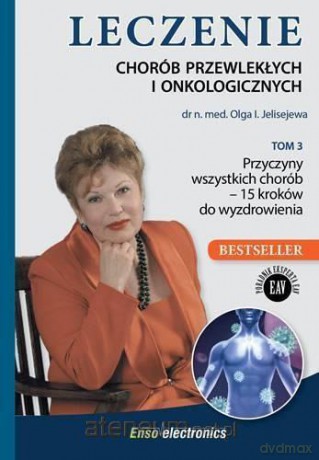 Leczenie chorób przewlekłych i onkologicznych (Tom 3) - Olga I. Jelisejewa [KSIĄŻKA]