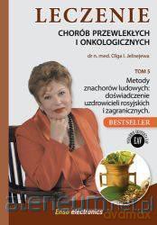Leczenie chorób przewlekłych i onkologicznych (Tom 5) - Olga I. Jelisejewa [KSIĄŻKA]