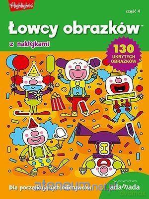 Łowcy obrazków. Dla początkujących odkrywców cz. 4 [KSIĄŻKA]
