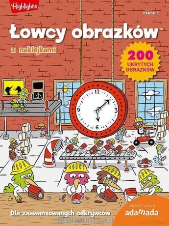Łowcy obrazków. Dla zaawansowanych odkrywców cz. 1 [KSIĄŻKA]