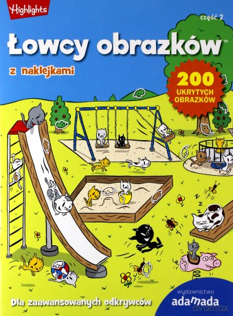 Łowcy obrazków. Dla zaawansowanych odkrywców cz. 2 [KSIĄŻKA]